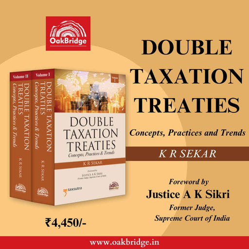 Double Taxation Treaties - Concepts, Practices and Trends