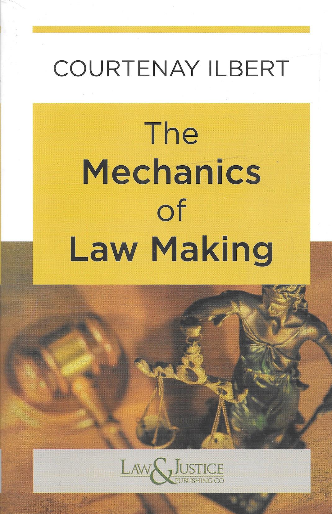 the-mechanics-of-law-making