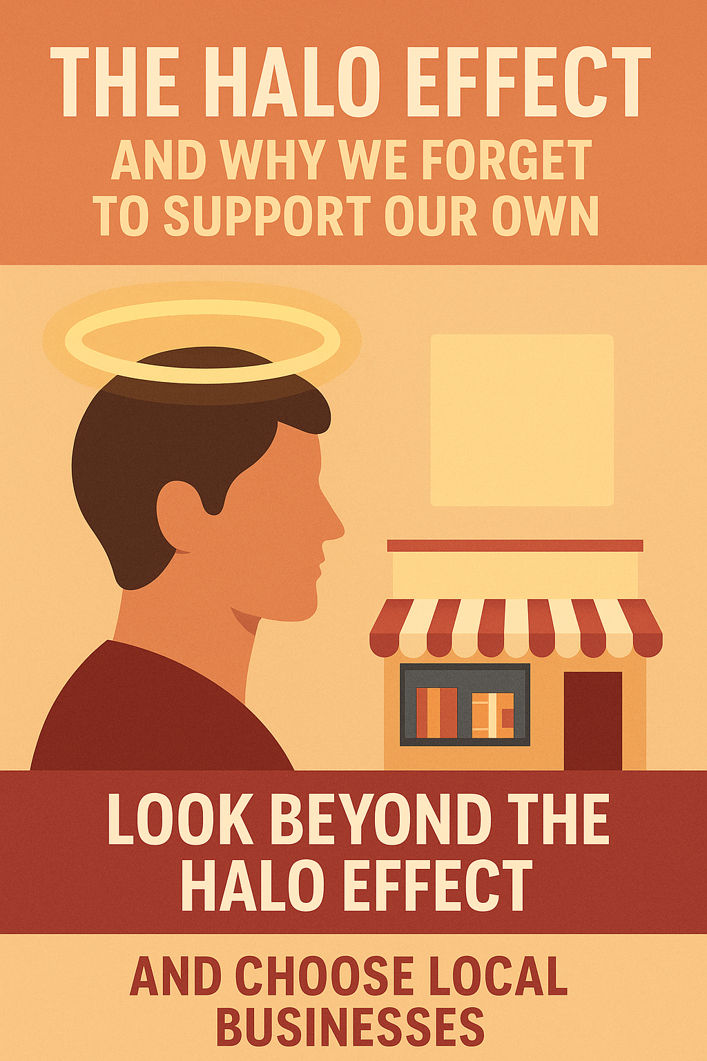 The Halo Effect and Why We Forget to Support Our Own
