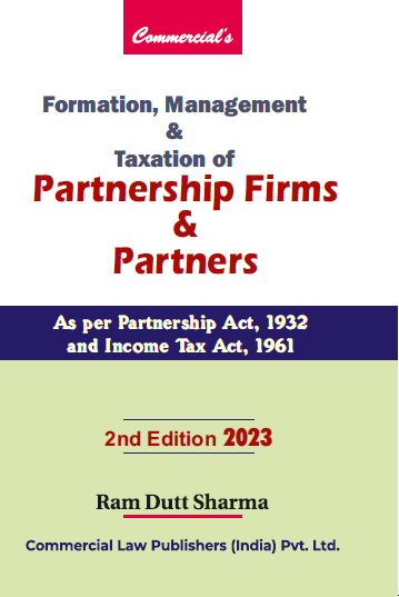 Formation Management and Taxation of Partnership Firms and Partners