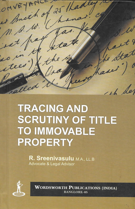 Tracing and Scrutiny of Title to Immovable Property