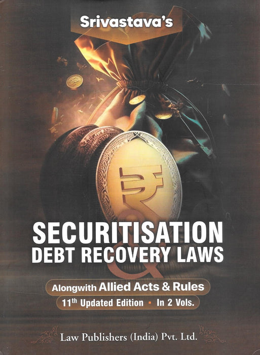 Securitization &  Debt Recovery Laws in 2 Volumes