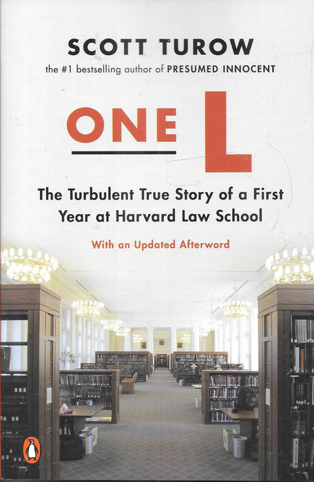 One L: The Turbulent True Story of a First Year at Harvard Law School