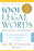 1001 Legal Words You Need to Know: The Ultimate Guide to the Language of the Law