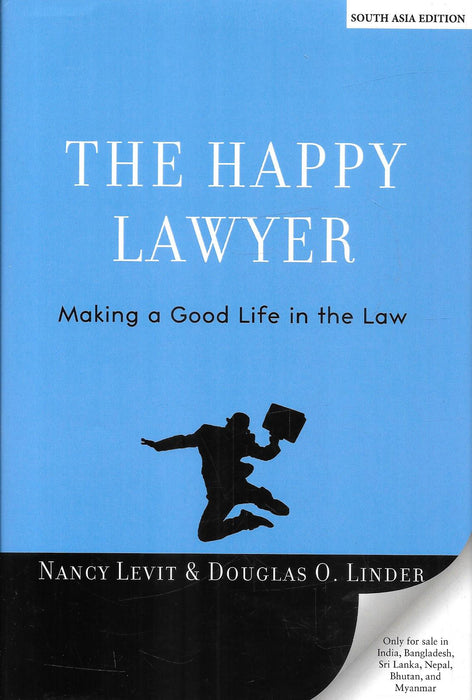 Cover image of The Happy Lawyer by Nancy Levit and Douglas O. Linder, published by Oxford University Press, a well-known guide exploring lawyer well-being, professional happiness, and practical strategies for creating a fulfilling and balanced life in the legal profession.