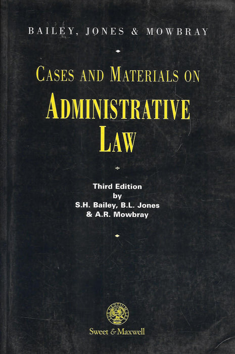 Cases and Materials on Administrative Law