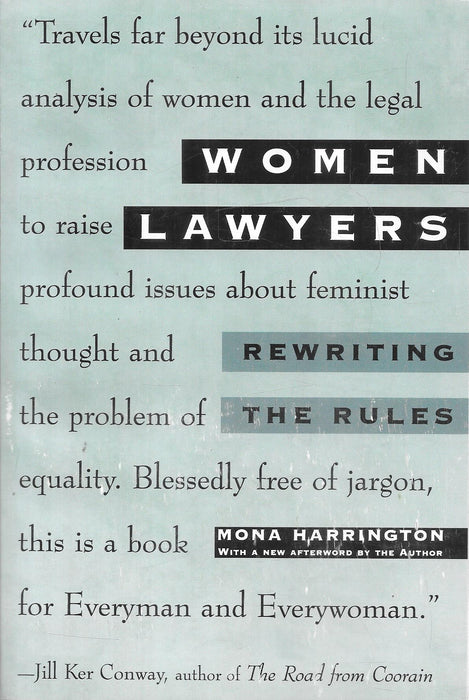 Cover of "Women Lawyers: Rewriting the Rules" by Mona Harrington, featuring a quote about feminist legal analysis and equality, with bold text highlighting the book’s themes.