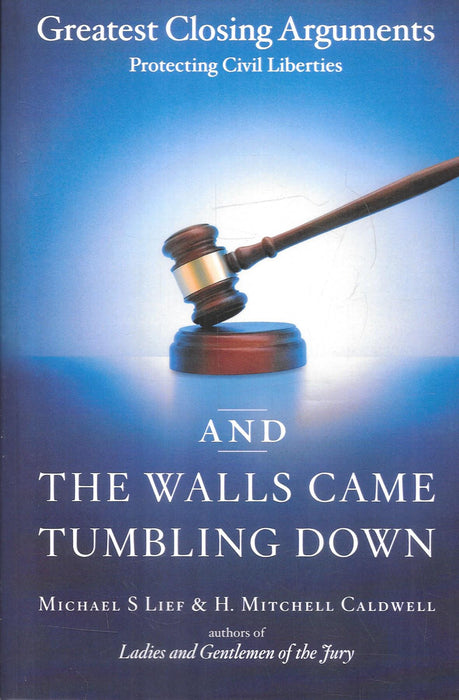 Paperback cover of And the Walls Came Tumbling Down by Michael S. Lief and H. Mitchell Caldwell.