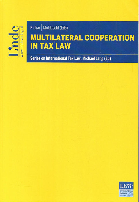 Multilateral Cooperation in Tax Law