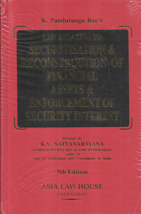 Law Relating To Securitisation & Reconstruction Of Financial Assets & Enforcement Of Security Interest