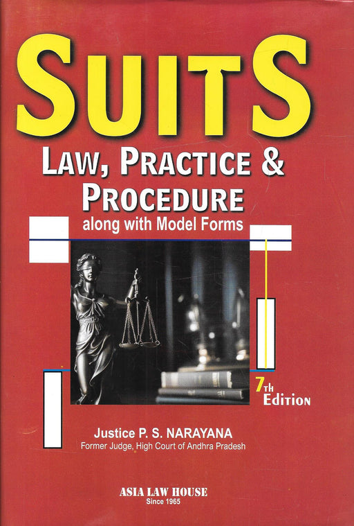Suits Law, Practice and Procedure