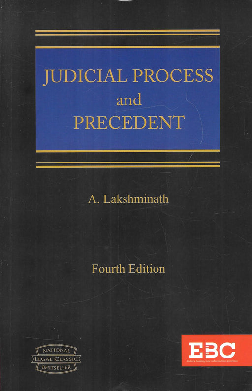 Cover image of the book "Judicial Process and Precedent" by A. Lakshminath, Fourth Edition, published by EBC, ideal for jurisprudence studies and judicial theory.
