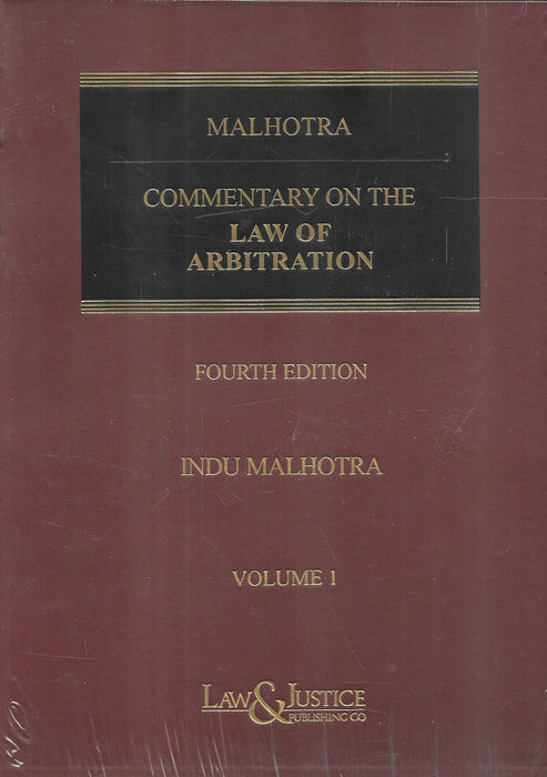 Malhotra - Commentary on The Law of Arbitration in 2 volumes