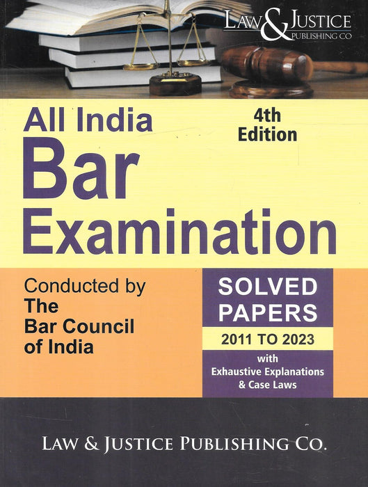 All India Bar Examination - Solved Papers - 2011-2023