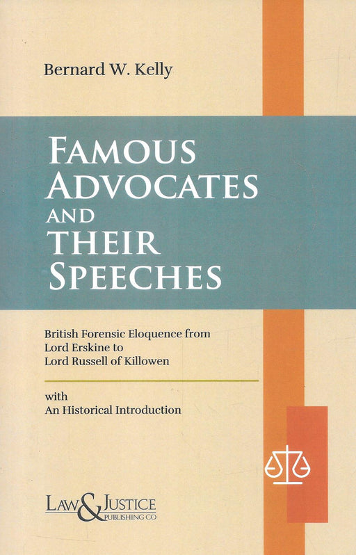 Famous Advocates And Their Speeches