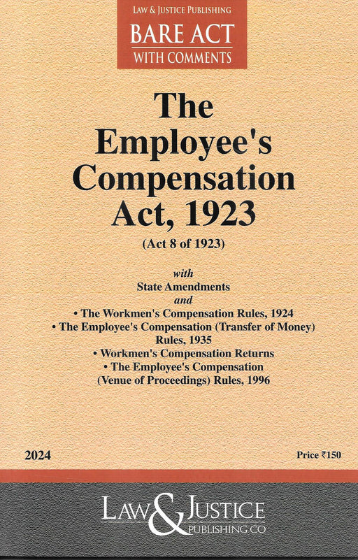 The Employee's Compensation's Act , 1923 ( Bare-Act )