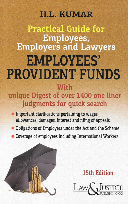 Practical Guide For Employees , Employers And Lawyers Employees' Provident Funds