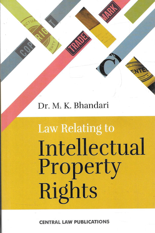 Law Relating to Intellectual Property Rights