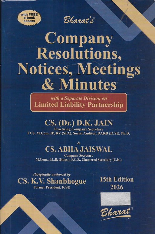 Cover of “Company Resolutions, Notices, Meetings & Minutes” 2026 edition by CS D.K. Jain and CS Abha Jaiswal, covering resolutions, notices, meetings, specimen minutes, LLP documents, and corporate compliance tools for company secretaries and corporate lawyers.