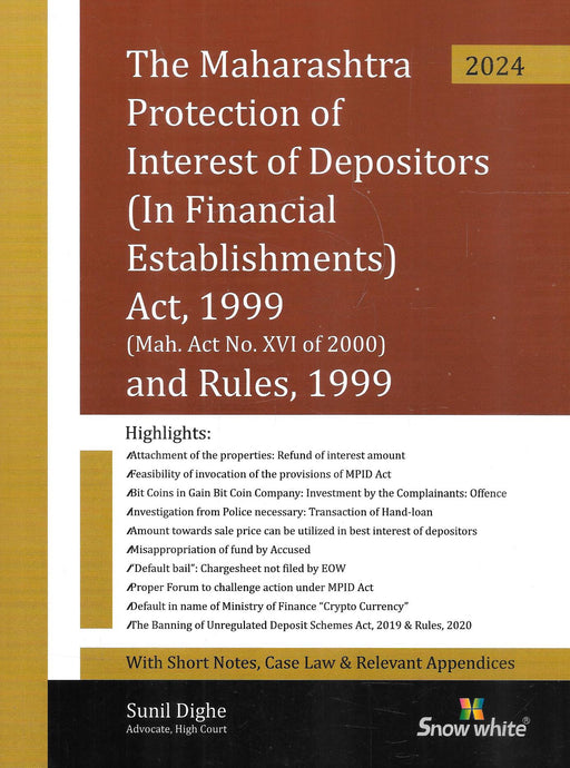 The Maharashtra Protection of Interest of Depositors (In Financial Establishments) Act, 1999 and Rule, 1999 (MPID)