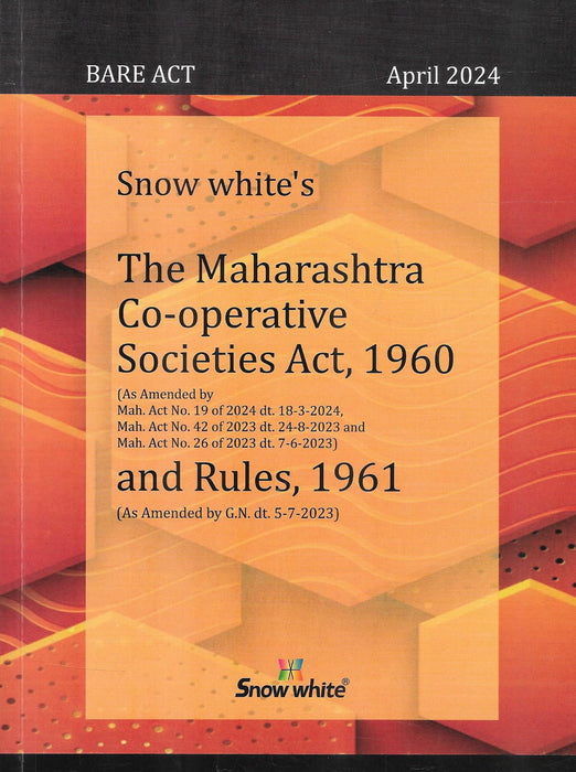 The Maharashtra Co-operative Societies Act, 1960 And Rules, 1961 - Bare Act