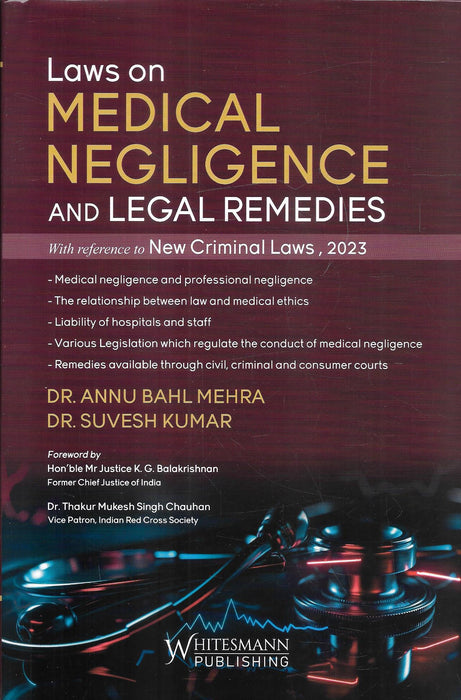 Laws on Medical Negligence and Legal Remedies