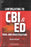 Law Relating to CBI and ED Trials and Investigation