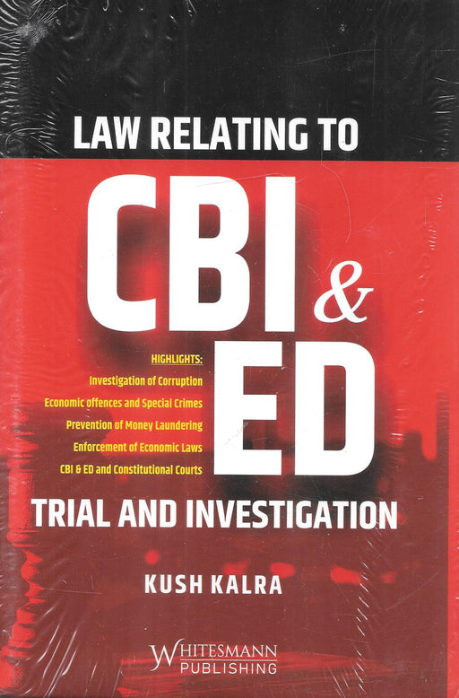 Law Relating to CBI and ED Trials and Investigation