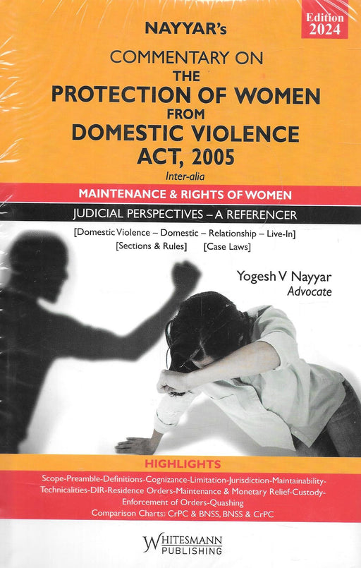 Commentary on Protection Of Women From Domestic Violence Act, 2005