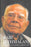 Front cover of Ram Jethmalani: Maverick Unchanged, Unrepentant, an autobiographical account of India’s celebrated lawyer and politician, reflecting his legal battles, political views, and unapologetic personality.