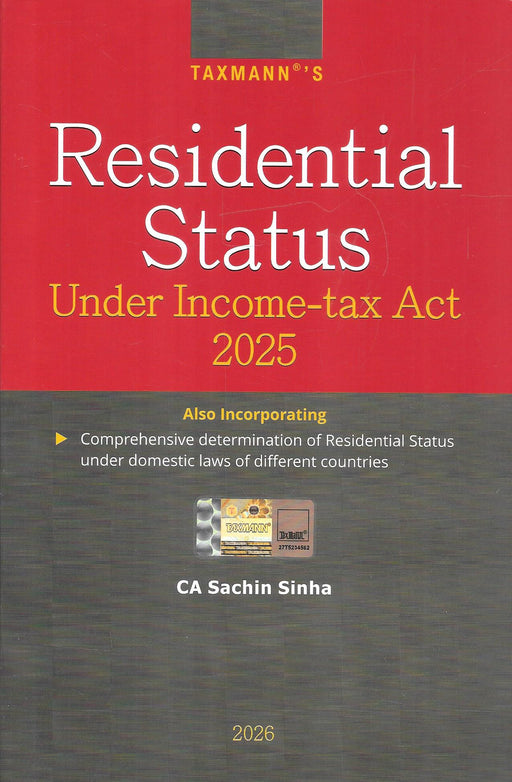Residential Status under Income-tax Act 2025 by CA Sachin Sinha, Taxmann 2026 Edition, ISBN 9788167010780.