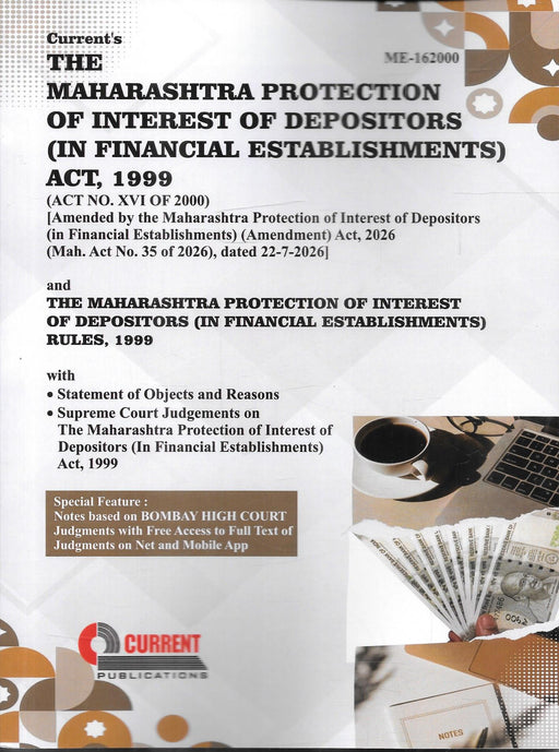 Current's Maharashtra Protection of Interest of Depositors (In Financial Establishments) Act, 1999 with Rules, amended by the 2026 Maharashtra Amendment Act.