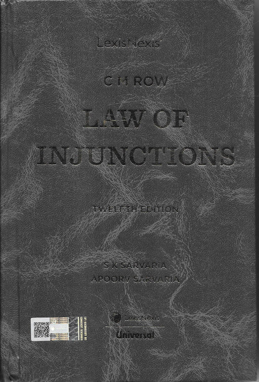 C M Row Law of Injunctions 12th Edition 2026 by S K Sarvaria and Apoorv Sarvaria ISBN 9788169439046