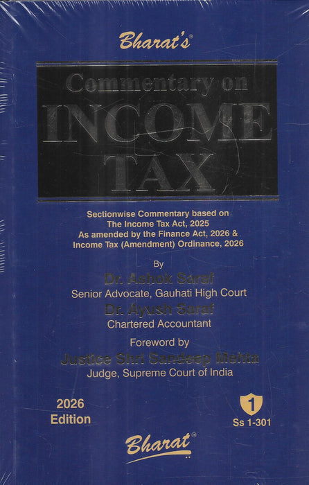 A blue hardcover book titled 'Bharat's Commentary on Income Tax' wrapped in clear plastic. The cover features a black rectangular title block with embossed-style lettering and gold text for the author, edition, and Bharat's logo.