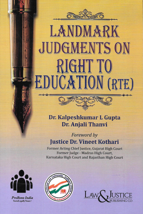 Landmark Judgments on Right to Education (RTE) 2026 by Dr. Kalpeshkumar L. Gupta and Dr. Anjali Thanvi, published by Law & Justice Publishing Co., ISBN 978-81-69453-18-9.