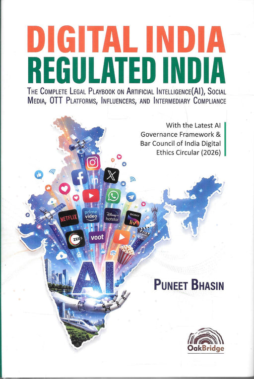 Digital India, Regulated India by Adv. Puneet Bhasin, legal guide on AI, social media, OTT platforms, intermediary compliance, and digital governance.