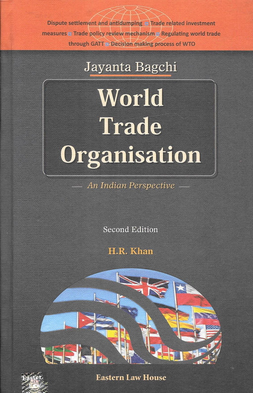 Jayanta Bagchi's World Trade Organisation – An Indian Perspective