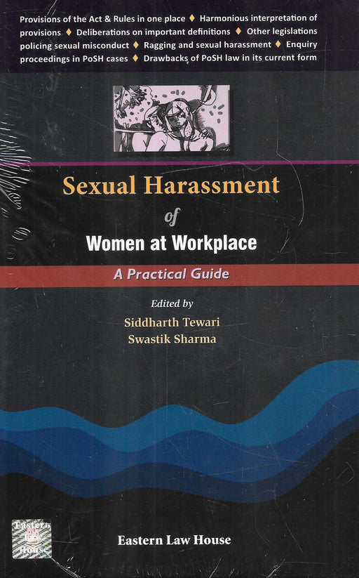 Sexual Harassment Of Woman At Workplace - A Practical Guide