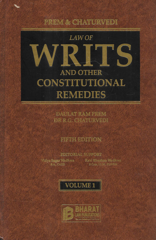 Law of Writs and other Constitutional Remedies in 2 vols