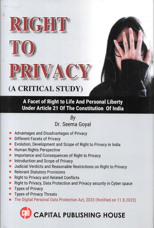Right to Privacy - A Critical Study