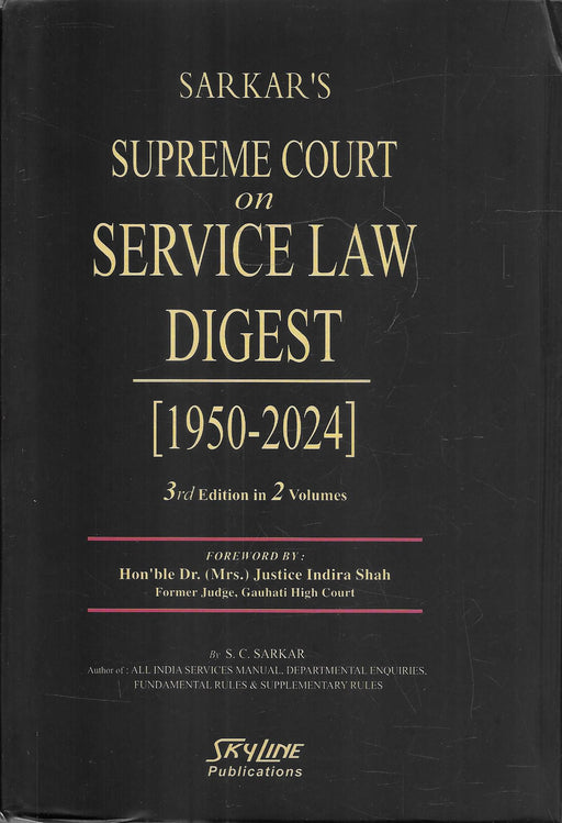 Supreme Court On Service Law Digest 1950 to 2024 In 2 Volume