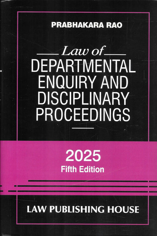 Law Of Departmental Enquiry And Disciplinary Proceedings
