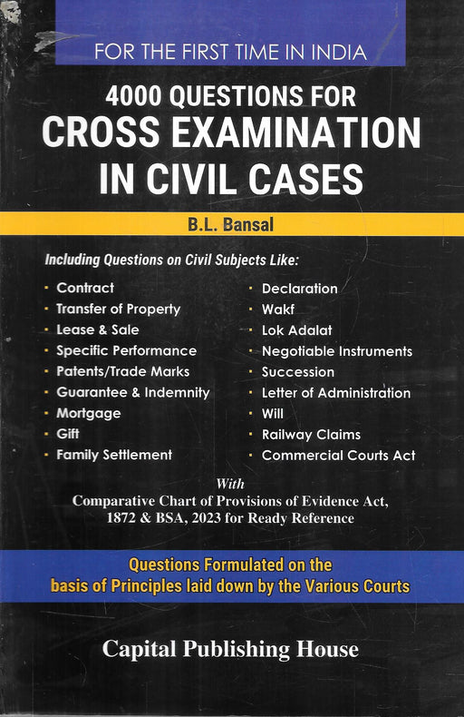 Cover of the book "4000 Questions for Cross Examination in Civil Cases" by B. L. Bansal, featuring a detailed list of civil law topics and practical courtroom-oriented content, published by Capital Publishing House, ideal for civil litigators and judicial aspirants.