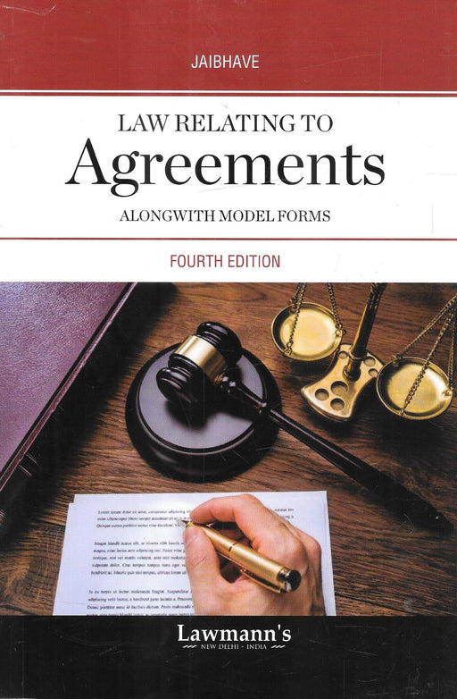 Law Relating to Agreements alongwith Model Forms