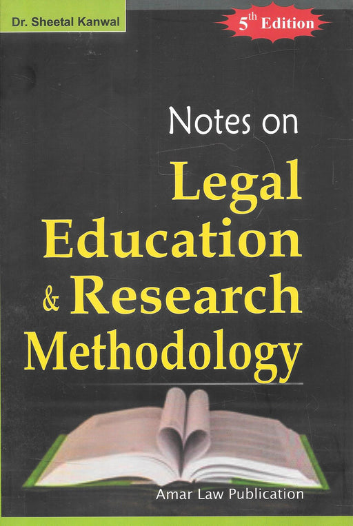 Notes on Legal Education and Research Methodology (LLM Exam Book)