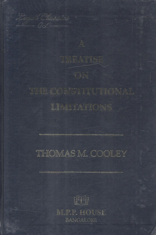 A Treatise On The Constitutional Limitations