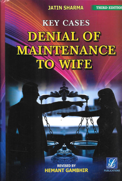 Key Cases Denial of Maintenance of Wife