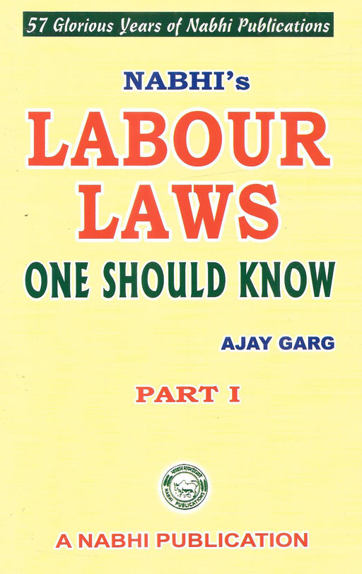 Labour Laws One Should Know - Part 1