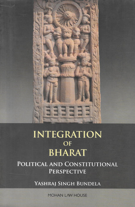Integration of Bharat- Political and Constitutional Perspective
