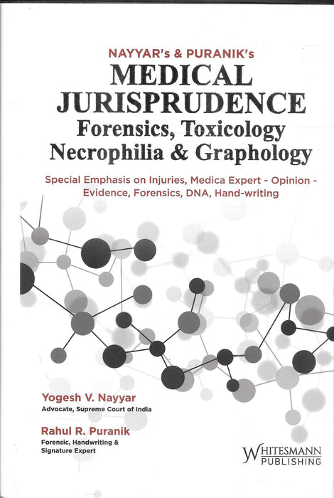 Medical Jurisprudence Forensic, Toxicology, Necrophilia and Graphology